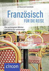 Sprachführer Französisch für die Reise - Hillenbrand, Mike