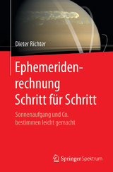 Ephemeridenrechnung Schritt für Schritt - Dieter Richter