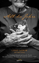 All die Jahre -  Cathy LaGrow,  Cindy Coloma