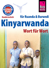 Reise Know-How Sprachführer Kinyarwanda - Wort für Wort (für Ruanda und Burundi): Kauderwelsch-Band 130 - Karel Dekempe