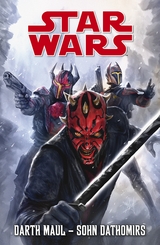 Star Wars Darth Maul - Sohn Dathomirs - Jeremy Barlow