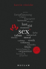 Sex. 100 Seiten -  Katrin Rönicke