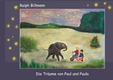 Die Träume von Paul und Paula - Ralph Billmann