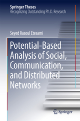 Potential-Based Analysis of Social, Communication, and Distributed Networks - Seyed Rasoul Etesami