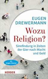 Wozu Religion? - Eugen Drewermann