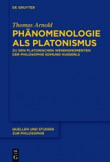 Phänomenologie als Platonismus -  Thomas Arnold