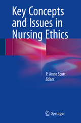 Key Concepts and Issues in Nursing Ethics - 
