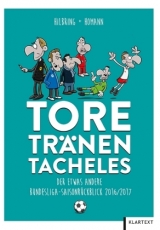 Tore, Tränen, Tacheles - Homann, Uli