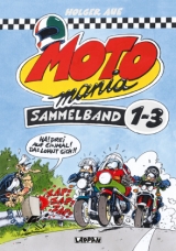 MOTOmania, Sammelband 1-3 - Aue, Holger