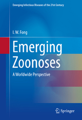 Emerging Zoonoses -  I. W. Fong
