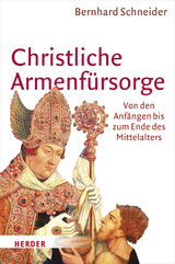 Christliche Armenfürsorge - Prof. Dr. Bernhard Schneider