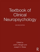 Textbook of Clinical Neuropsychology - Morgan, Joel E.; Ricker, Joseph H.