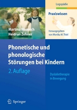 Phonetische und phonologische Störungen bei Kindern - Martina Weinrich, Heidrun Zehner