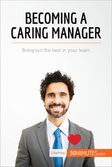 Becoming a Caring Manager -  50Minutes,  Karima Chibane