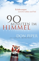 90 Minuten im Himmel -  Don Piper