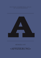 A – Affizierung - Michaela Ott