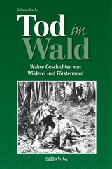 Tod im Wald - Johann Dachs