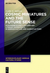 Cosmic Miniatures and the Future Sense -  Leslie A. Adelson