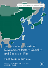 Transnational Contexts of Development History, Sociality, and Society of Play - 