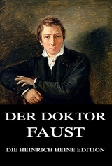 Der Doktor Faust - Heinrich Heine