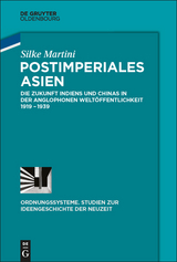 Postimperiales Asien -  Silke Martini