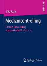 Medizincontrolling -  Erika Raab