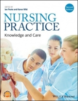 Nursing Practice - Peate, Ian; Wild, Karen