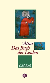 Das Buch der Leiden - Farīd od-Dīn Attār