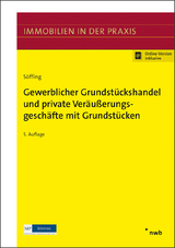 Gewerblicher Grundstückshandel und private Veräußerungsgeschäfte mit Grundstücken - 