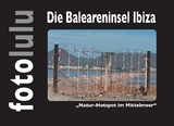 Die Baleareninsel Ibiza -  fotolulu
