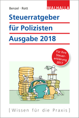 Steuerratgeber für Polizisten - Benzel, Wolfgang; Rott, Dirk