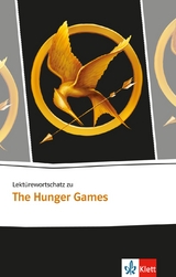 Lektürewortschatz zu The Hunger Games