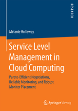 Service Level Management in Cloud Computing - Melanie Holloway