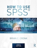 How to Use SPSS® - Cronk, Brian C.