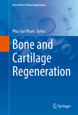 Bone and Cartilage Regeneration - 