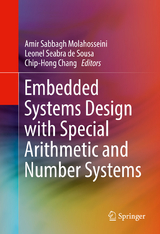 Embedded Systems Design with Special Arithmetic and Number Systems - 