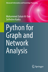 Python for Graph and Network Analysis -  Mohammed Zuhair Al-Taie,  Seifedine Kadry