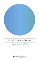 Speak you English? - Gunther Bischoff