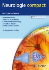 Neurologie compact - Hufschmidt, Andreas; Lücking, Carl Hermann; Rauer, Sebastian; Glocker, Franz Xaver