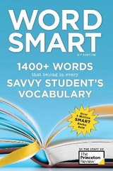 Word Smart, 6th Edition - The Princeton Review