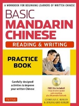 Basic Mandarin Chinese - Reading & Writing Practice Book - Kubler, Cornelius C.; Kubler, Jerling Guo