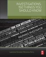 Investigations: 150 Things You Should Know - Fennelly, Lawrence J.; Perry, Marianna