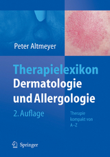 Therapielexikon Dermatologie und Allergologie - Peter Altmeyer