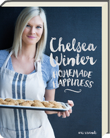 Homemade happiness - Chelsea Winter