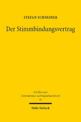 Der Stimmbindungsvertrag - Stefan Schneider