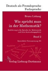 Wie spricht man in der Mathematik? Band 2 - Bruno Liebaug