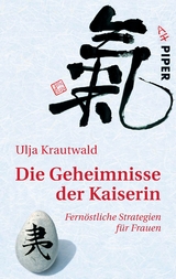 Die Geheimnisse der Kaiserin - Ulja Krautwald