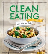 Clean Eating - Christina Wiedemann