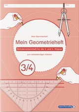 Mein Geometrieheft 3/4 - Katrin Langhans