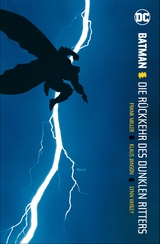 Batman: Dark Knight I: Die Rückkehr des Dunklen Ritters (überarbeitete Neuauflage) - Frank Miller, Klaus Janson, Lynn Varley